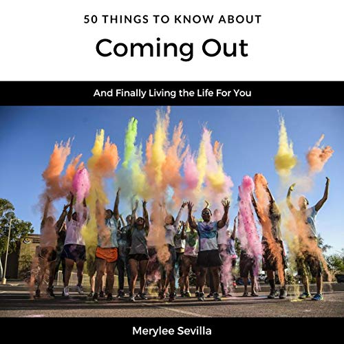 50 Things To Know About Coming OUt